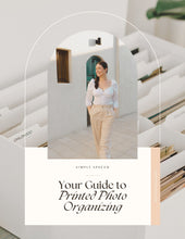 Load image into Gallery viewer, How to organize your printed photo collection. 33-page ebook, by Simply Spaced